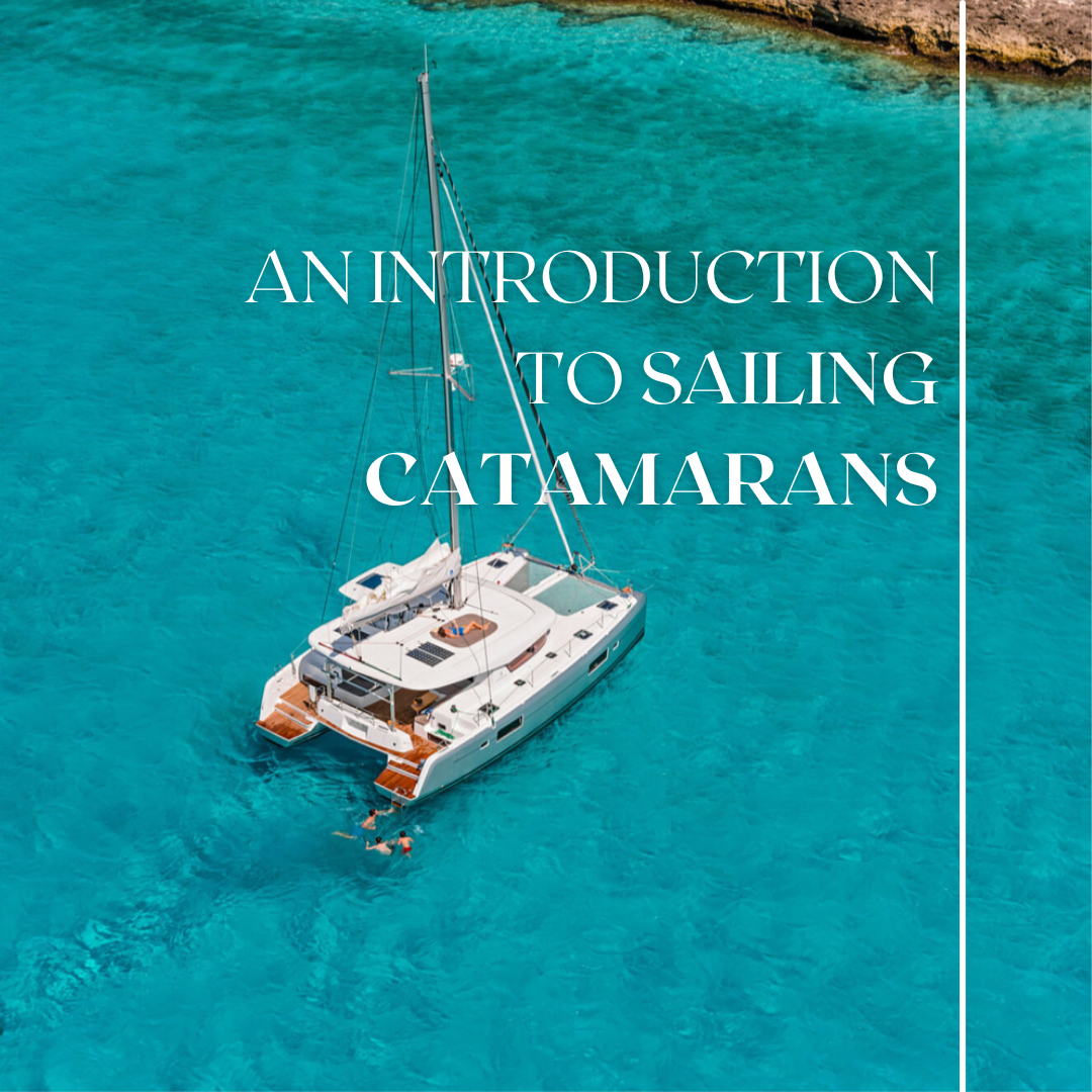 An Introduction to Sailing Catamarans